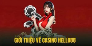 Lợi ích khi tham gia Casino Helo88